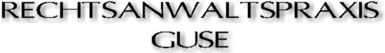 Rechtsanwaltpraxis Guse